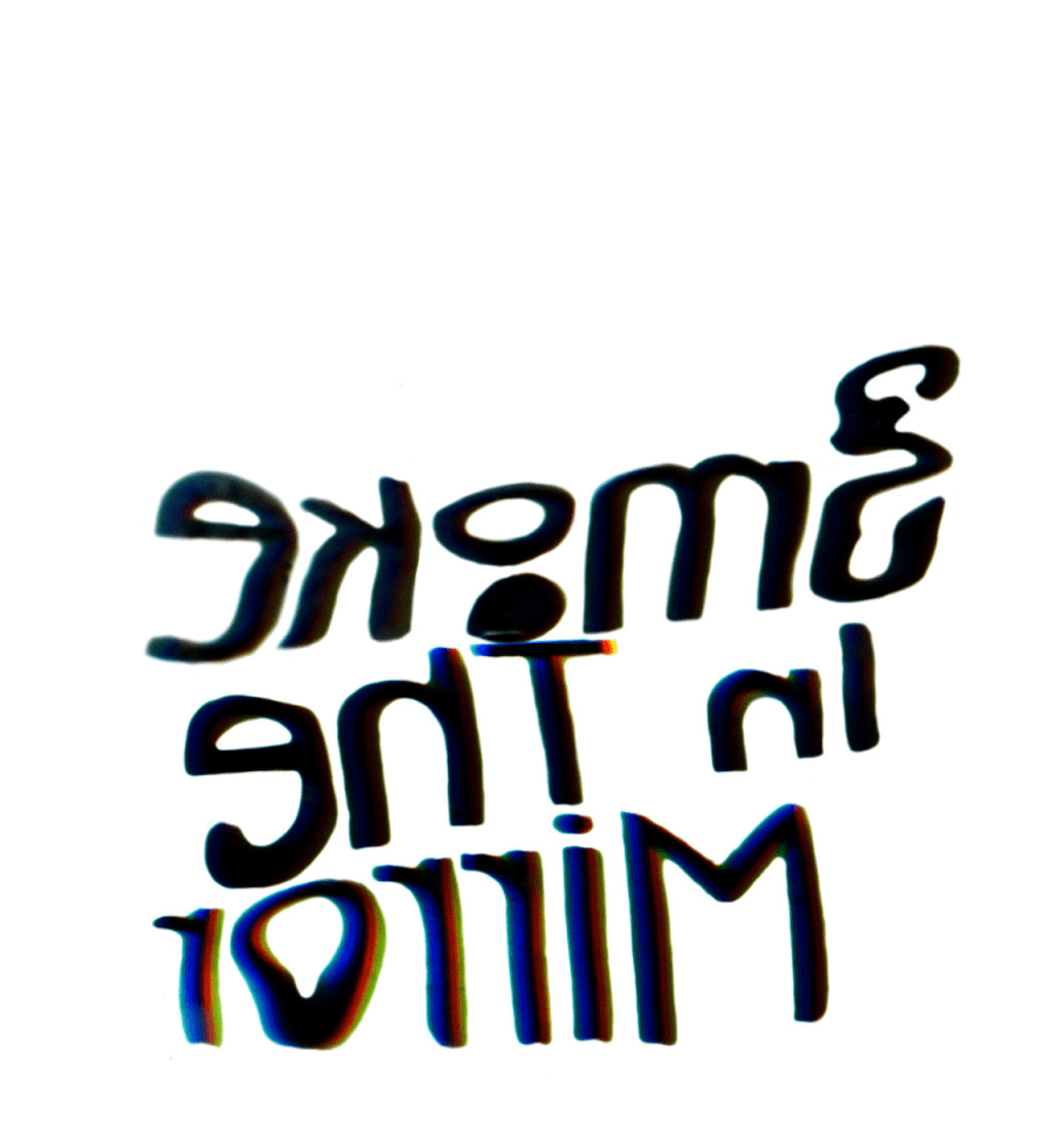 Smoke In The&nbsp;Mirror